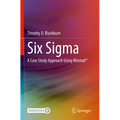 Six SIGMA: A Case Study Approach Using Minitab(r) - Paperback