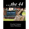 Historic Acres Homes the 44 - Paperback