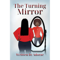 The Turning Mirror - Paperback