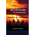 The Last In Line: The Watcher Series - Paperback