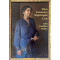 Ellen Constance Nightingale: A Life - Paperback