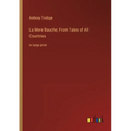 La Mere Bauche; From Tales of All Countries: in large print - Paperback