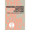 Videoblogging Before YouTube - Paperback