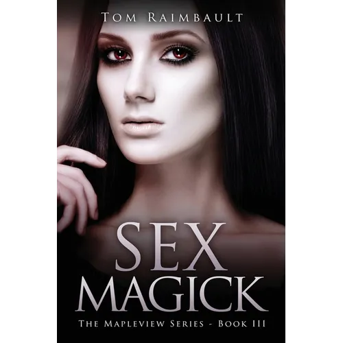 Sex Magick - Paperback