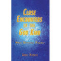 Close Encounters of the God Kind: Then Miracles Happened - Paperback