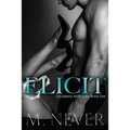 Elicit (Decadence After Dark Book 5) - Paperback