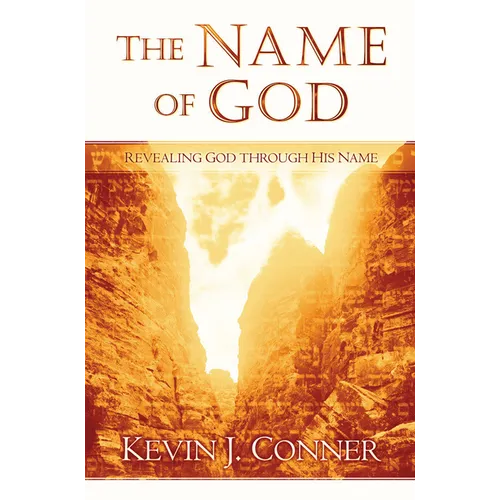 Name of God: Revealing God Through His Name - Paperback