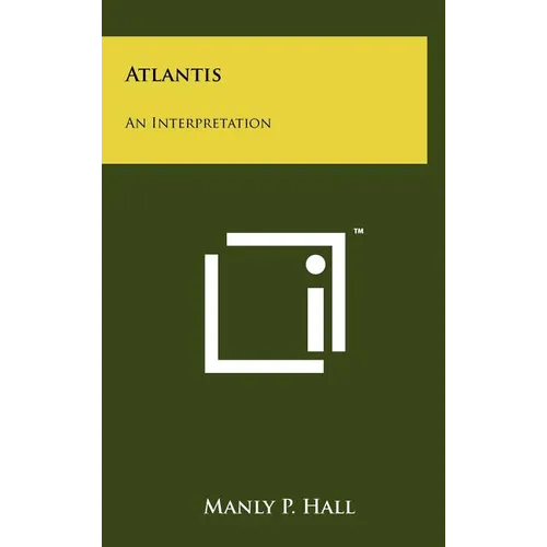 Atlantis: An Interpretation - Hardcover