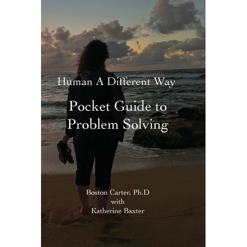 Human A Different Way Pocket Guide to Problem Solving - Paperback
