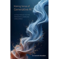 Making Sense of Generative AI - Paperback