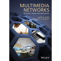 Multimedia Networks: Protocols, Design and Applications - Hardcover