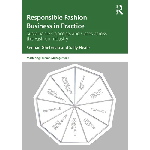 Responsible Fashion Business in Practice: Sustainable Concepts and Cases across the Fashion Industry - Paperback