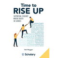 Time to RISE Up: Supporting Students' Mental Health in Schools - Paperback