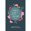 A Mom's Guide to Raising Pro-Life Kids - Paperback