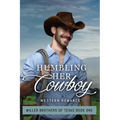 Humbling Her Cowboy - Paperback