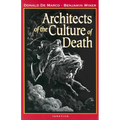 Architects of the Culture of Death - Paperback