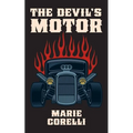The Devil's Motor- A Fantasy - Paperback