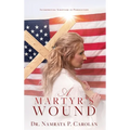 A Martyr's Wound: Interpreting Scripture in Persecution - Hardcover