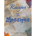 Recipes and Messipes - Hardcover