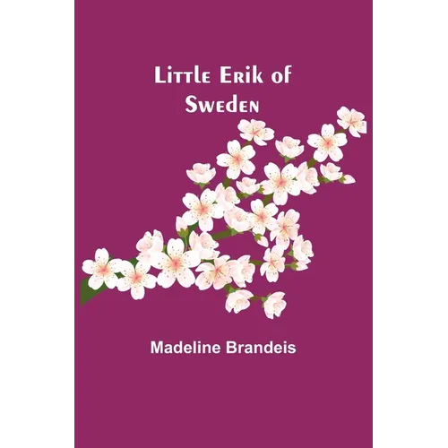 Little Erik of Sweden - Paperback