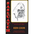 Sasquatch!: 1960s and 1970s In-Depth Research of a Northwest Legend - Bigfoot - Paperback