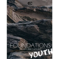 Foundations: A Student Bible Curriculum For Youth - Paperback