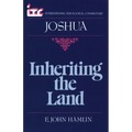 Inheriting the Land: A Commentary on the Book of Joshua - Paperback