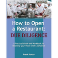 How to Open A Restaurant: Due Diligence - Paperback