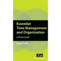Essential Time Management and Organisation: A Pocket Guide - Paperback