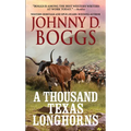 A Thousand Texas Longhorns - Mass Market Paperbound