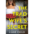 The Tradwife's Secret - Paperback