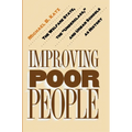 Improving Poor People: The Welfare State, the Underclass, and Urban Schools as History - Paperback