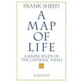 A Map of Life: A Simple Study of the Catholic Faith - Paperback