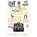 The Tools Needed to be HIS Wife - Paperback