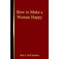 How to Make a Woman Happy - Paperback