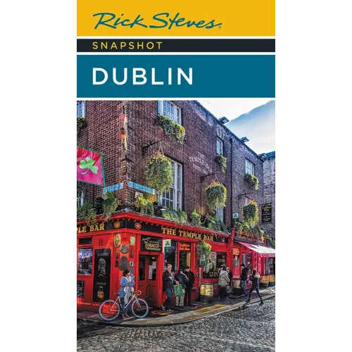 Rick Steves Snapshot Dublin - Paperback