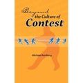 Beyond the Culture of Contest - Paperback