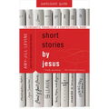 Short Stories by Jesus Participant Guide: The Enigmatic Parables of a Controversial Rabbi - Paperback