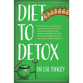 Diet to Detox - Paperback