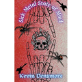 Sick Metal State of Mind - Paperback