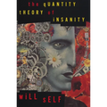 The Quantity Theory of Insanity - Paperback