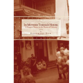 In Mother Teresa's House: A Hospice Nurse In The Slums Of Calcutta - Paperback