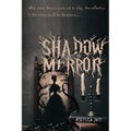 Shadow Mirror - Paperback