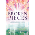 Broken Pieces: There is beauty in scars a Kaleidoscope of colors - Paperback