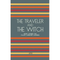 The Traveler And The Witch: Short Stories for Italian Language Learners - Paperback