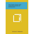 The Fixed Stars and Constellations in Astrology - Hardcover