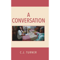 A Conversation - Hardcover