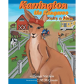 Karrington the kangaroo Visits a Farm - Paperback