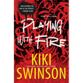 Playing with Fire - Paperback