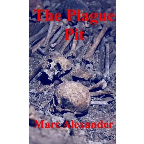 The Plague Pit - Paperback
